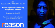 Thumbnail for CRISPR Babies, Biohacking, and Genomic Freedom with Josiah Zayner