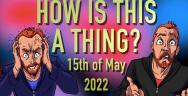 Thumbnail for How is This a Thing? 15th of May 2022 | Computing Forever