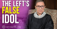 Thumbnail for The Left's False Idol: Ruth Bader Ginsberg Opposed Roe v. Wade