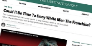 Thumbnail for HuffPo's Crusade Against White People