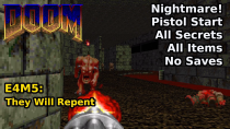 Thumbnail for Doom - E4M5: They Will Repent (Nightmare! 100% Secrets + Items) | decino