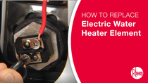 Thumbnail for How to Replace an Electric Water Heater Element | Rheem Water Heating