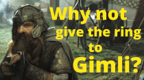Thumbnail for Why not give the ring to Gimli? | In Deep Geek