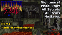 Thumbnail for SIGIL - E5M4: Paths of Wretchedness (Nightmare! 100% Secrets + Items) | decino