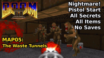 Thumbnail for Doom II - MAP05: The Waste Tunnels (Nightmare! 100% Secrets + Items) | decino