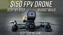 Thumbnail for Build a Freestyle FPV drone for $150!! | TRONCAT FPV