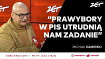 Thumbnail for Kamiński w Radiu ZET proponuje wspólnego kandydata na prezydenta | Gość Radia ZET | Radio ZET