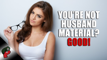 Thumbnail for You’re Not Husband Material? Good! | Popp Culture