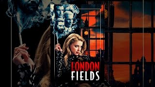 Thumbnail for London Fields | YouTube Movies
