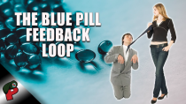 Thumbnail for The Blue Pill Feedback Loop | Popp Culture | Terrence Popp Archive