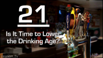 Thumbnail for 21: Is It Time to Lower the Drinking Age?