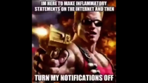 Thumbnail for I’m here to make inflammatory statements on the internet and then turn my notifications off | FunnyMemeSpot Backup