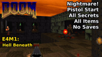 Thumbnail for Doom - E4M1: Hell Beneath (Nightmare! 100% Secrets + Items) | decino