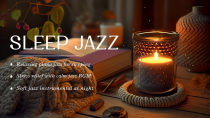 Thumbnail for Nighttime Sleep Jazz Music - Soft Piano Jazz Instrumental Music - 24/7 vs Relax of Background Music | Relaxing Jazz BGM