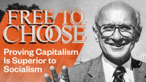 Thumbnail for Milton Friedman's 'Free to Choose' Proved Capitalism Is Superior to Socialism