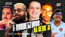 Thumbnail for 🤣ATROPELO DO VITÓRIA PRA CIMA DO FEC. 🔥5 NORDESTINOS GARANTIDOS NA SÉRIE A DE 2025 | Bora pro Racha, Vozão!