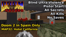 Thumbnail for Doom 2 in Spain Only - MAP32: Hotel California (Blind Ultra-Violence 100%) | decino