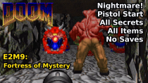 Thumbnail for Doom - E2M9: Fortress of Mystery (Nightmare! 100% Secrets + Items) | decino