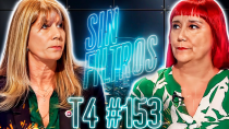 Thumbnail for Capítulo 153/ Temporada 4 | SIN FILTROS TV