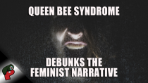 Thumbnail for Queen Bee Syndrome Debunks the Feminist Narrative | Grunt Speak Shorts