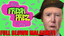 Thumbnail for Fresh Prez of D.C. "Full Blown Malarkey" | KyleDunnigan