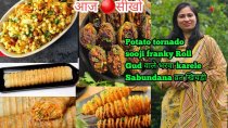 Thumbnail for आज LIVE🔴 Potato spiral twister tornado, Sooji Frankie roll, Bharwa Karela & Sabudana Khichdi Recipe | Taramadhu ki Rasoi