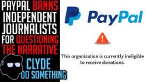 Thumbnail for PayPal Banning Independent Journalists from Self Funding | Clyde Do Something