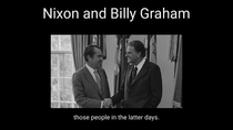 Thumbnail for Nixon knew. Graham knew. Luther knew. Patton knew. This is not esoteric rambling. It's common knowledge amongst intelligent men 