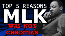 Thumbnail for Five Reasons MLK was NOT a True Christian