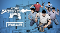 Thumbnail for Return of the Rooftop Koreans [Official Trailer] (2025) | Anti-Woke Books