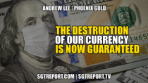 Thumbnail for INFLATION RED ALERT: THE DESTRUCTION OF OUR CURRENCY IS NOW GUARANTEED -- Andrew Lee | SGT Report