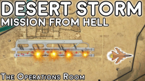 Thumbnail for Desert Storm - A Dangerous Low Level Bombing Mission from Hell | The Operations Room