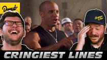 Thumbnail for The Cringiest Lines from EVERY Fast & Furious Movie | The D-List | Donut Media | Donut Media
