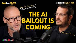 Thumbnail for The AI Bailout, Oil Shock & Wealth Transfer | Simon Dixon on Macroaggressions w/ Charlie Robinson | Simon Dixon