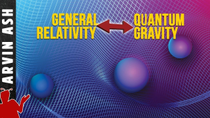Thumbnail for Quantum Gravity: How quantum mechanics ruins Einstein's general relativity | Arvin Ash