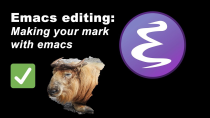 Thumbnail for Emacs: Advanced Editing with Mark and Region commands | 3Max