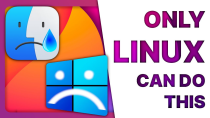 Thumbnail for Windows & macOS can't do this, but Linux can! | The Linux Experiment