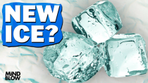 Thumbnail for New Ice Invented - Mind Blow | Vsauce2