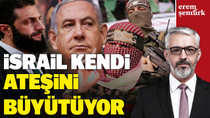 Thumbnail for İsrail Kendi Ateşini Büyütüyor! | Erem Şentürk