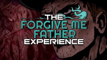 Thumbnail for The Forgive Me Father Experience | IcarusLIVES