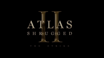 Thumbnail for Atlas Shrugged Part II Trailer! Release Date October 12, 2012