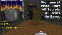 Thumbnail for Doom - E1M2: Nuclear Plant (Nightmare! 100% Secrets + Items) | decino