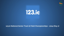 Thumbnail for WATCH | 123.ie National Senior Track & Field Championships - 2024 (Day 2) | Athletics Ireland TV