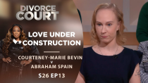 Thumbnail for Love Under Construction: Courteney-Marie Bevins v Abraham Spain - Season 26 Episode 13 | Divorce Court