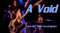 Thumbnail for A VOID Live at The Lexington | Lou Smith