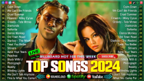 Thumbnail for Selena Gomez, Rema, The Weeknd, Rihanna, Ed Sheeran, Taylor Swift, Justin Bieber✨✨Top Hits 2024 #2 | Top Songs