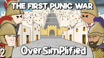 Thumbnail for The First Punic War - OverSimplified (Part 2) | OverSimplified