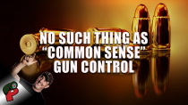 Thumbnail for No Such Thing as "Common Sense" Gun Control | Grunt Speak Highlights