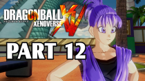 Thumbnail for Dragon Ball Xenoverse (Part 12) (Xbox One) | Mystical Gaming