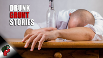 Thumbnail for Drunk Grunt Stories | Grunt Speak Shorts